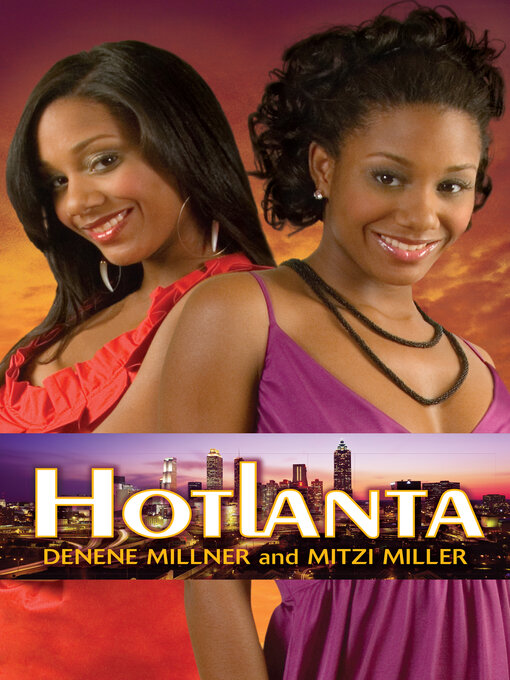 Title details for Hotlanta by Denene Millner - Available